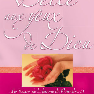 Belle aux yeux de Dieu