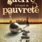 faire la guerre à l'esprit de pauvreté Matthew Ashimolowo