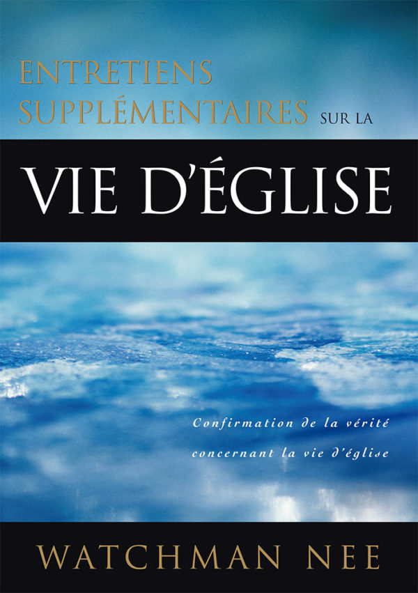 Entretiens supplémentaires sur la vie de l'église