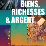 Biens richesses et argent