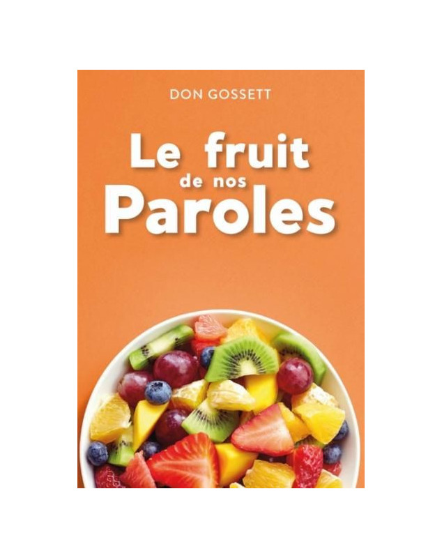 le-fruit-de-nos-paroles librairie osee 4-6 le fruit de nos paroles