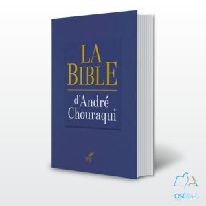 LA BIBLE d'ANDRE CHOURAQUI