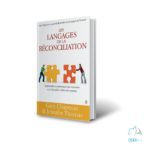 https://osee4-6.com/livre/les-langages-de-la-reconciliation-broche-apprendre-a-presenter-ses-excuses-et-a-decoder-celles-des-autres/