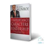 L'importance du caractère dans le leadership