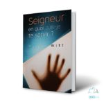 Seigneur en quoi puis-je te servir?