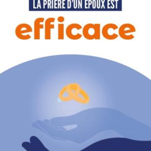 la prière d'un époux est efficace