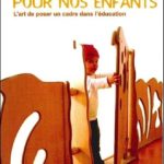 Des limites pour nos enfants