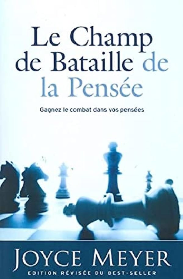 le champ de bataille de la pensée Joyce Meyer