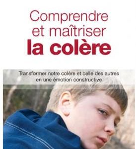 Comprendre et maîtriser la colère Gary Chapman